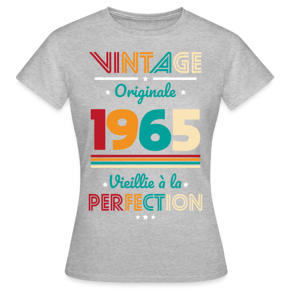 T-shirt Femme - Anniversaire 60 Ans - Vintage Originale 1965 - gris chiné