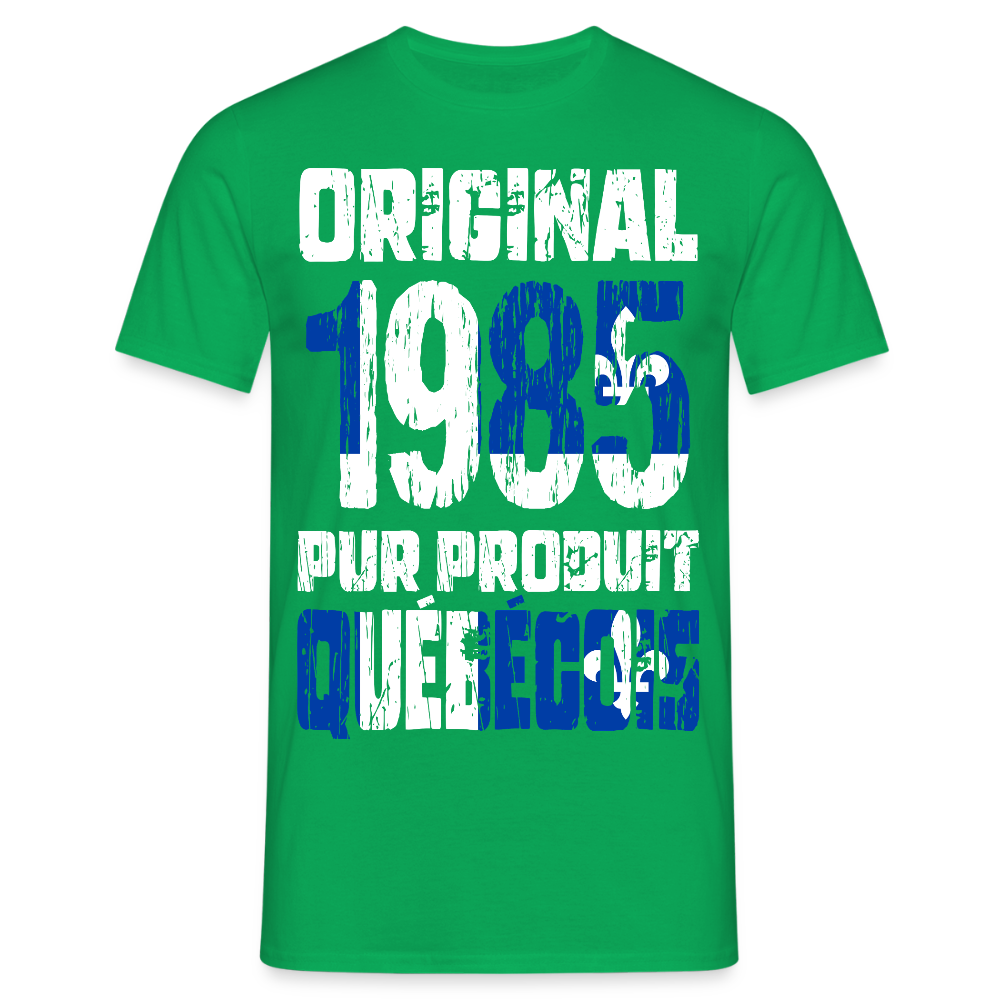 T-shirt Homme - Anniversaire 40 Ans - Original 1985 - Pur produit Québécois - vert