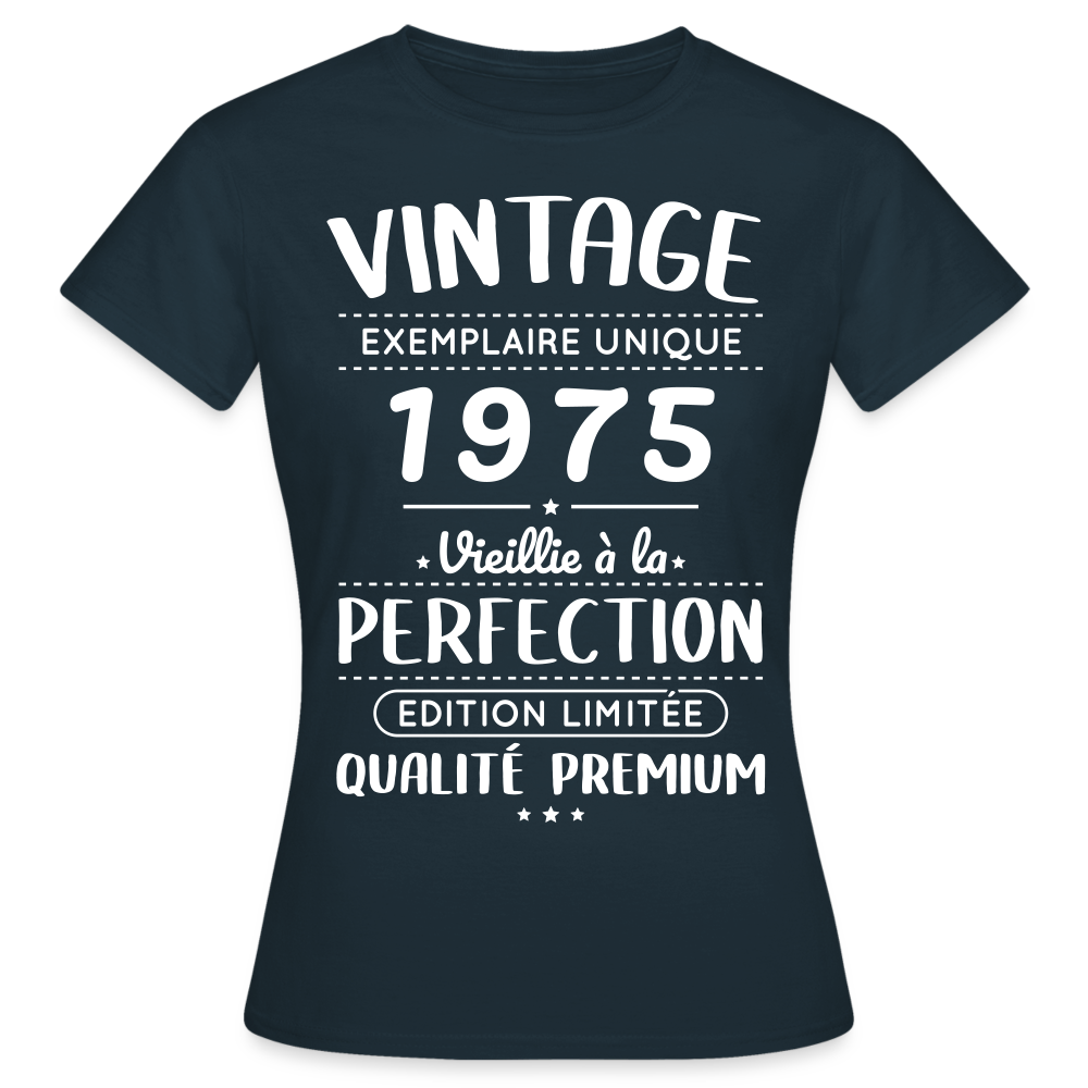 T-shirt Femme - Anniversaire 50 Ans - Vintage 1975 - marine