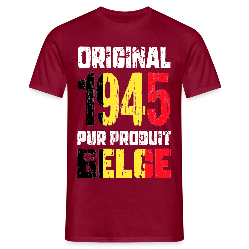 T-shirt Homme - Anniversaire 80 Ans - Original 1945 - Pur produit Belge - rouge brique