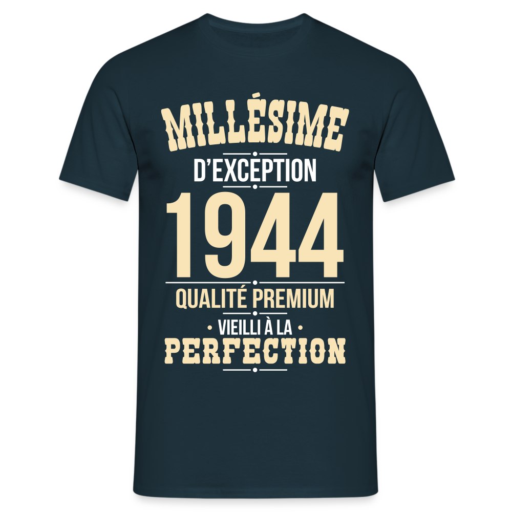 T-shirt Homme - Anniversaire 80 Ans - Millésime 1944 - marine