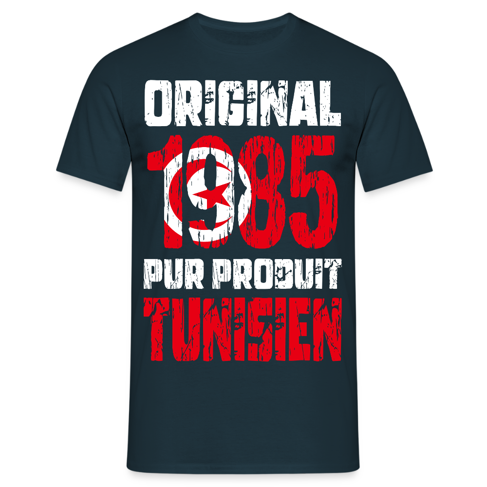 T-shirt Homme - Anniversaire 40 Ans - Original 1985 - Pur produit Tunisien - marine