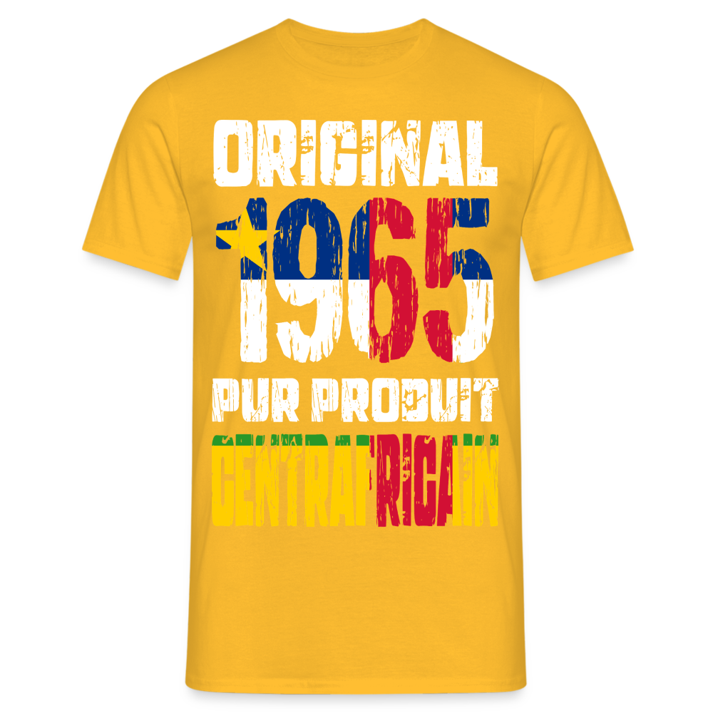 T-shirt Homme - Anniversaire 60 Ans - Original 1965 - Pur produit Centrafricain - jaune