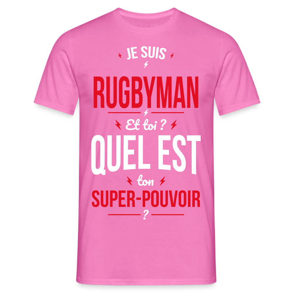 T-shirt Homme - Je suis rugbyman - Super-pouvoir - rose