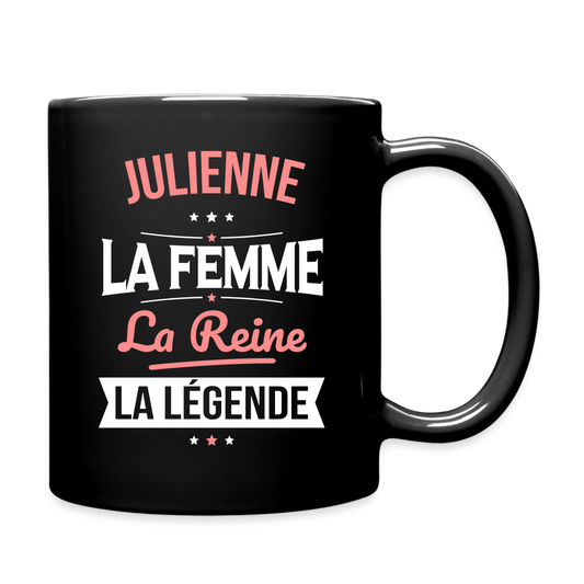 Mug uni - Julienne - la Femme - la Reine - la Légende - noir