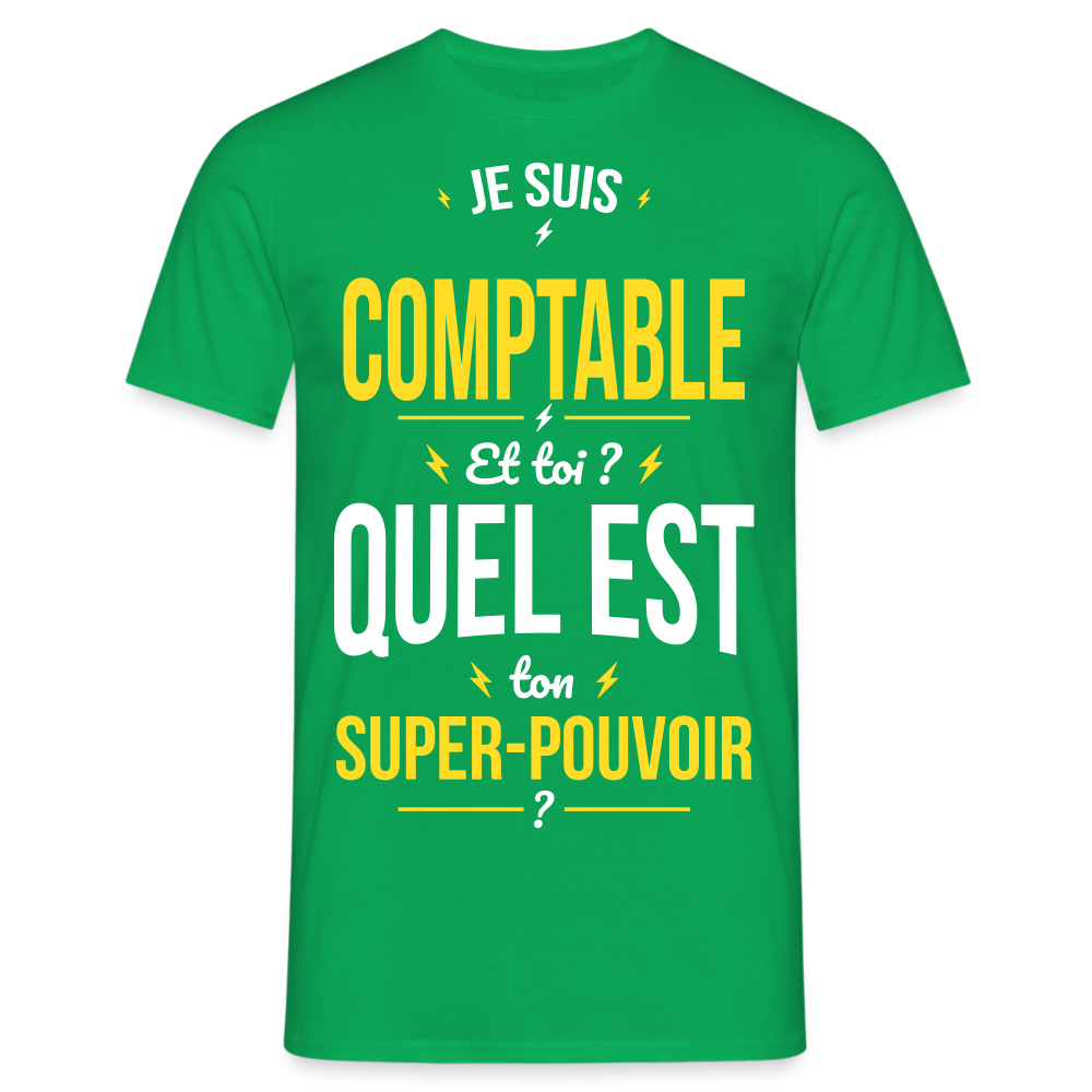 T-shirt Homme - Je suis comptable - Super-pouvoir - vert