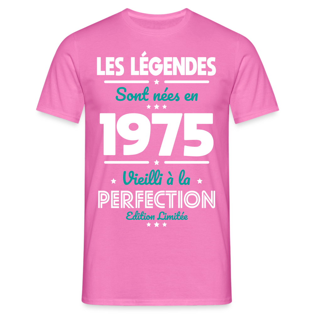 T-shirt Homme - Anniversaire 50 Ans - Les Légendes sont nées en 1975 - rose