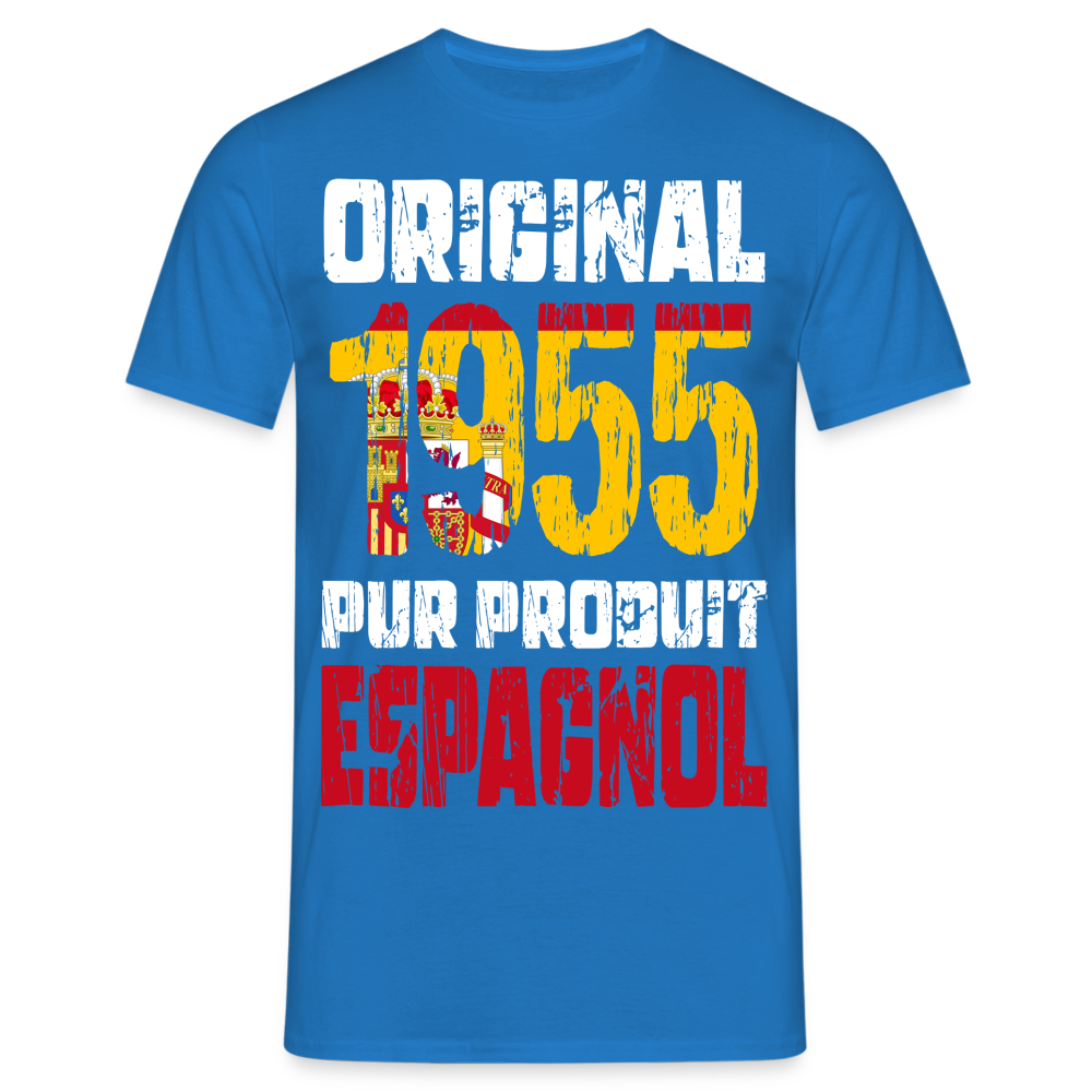 T-shirt Homme - Anniversaire 70 Ans - Original 1955 - Pur produit Espagnol - bleu royal