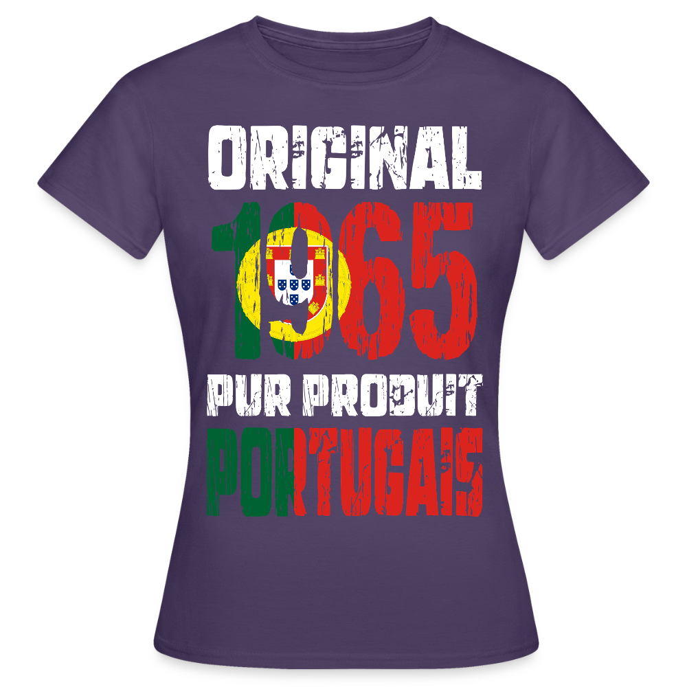 T-shirt Femme - Anniversaire 60 Ans - Original 1965 - Pur produit Portugais - violet foncé