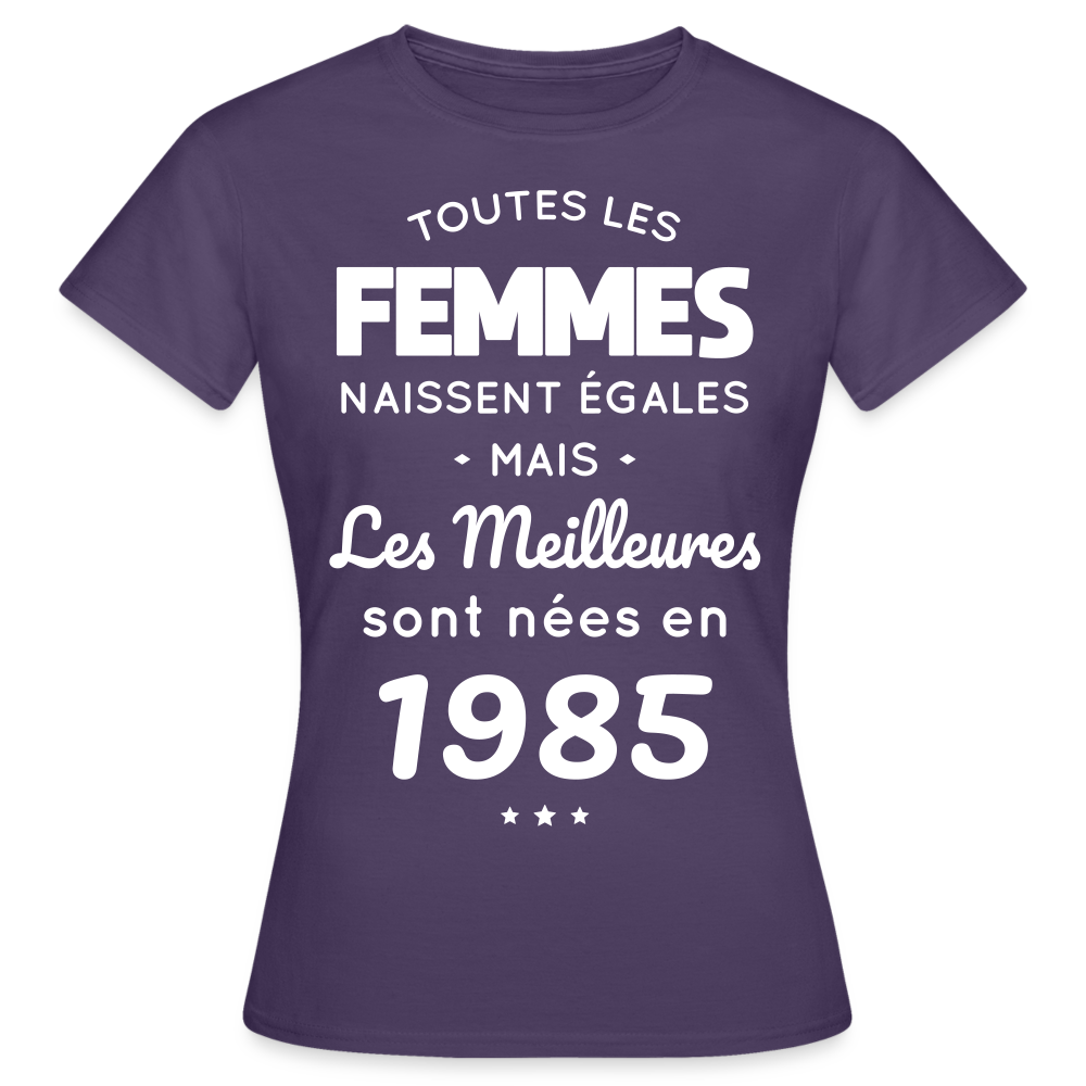 T-shirt Femme - Anniversaire 40 Ans - Les meilleures sont nées en 1985 - violet foncé