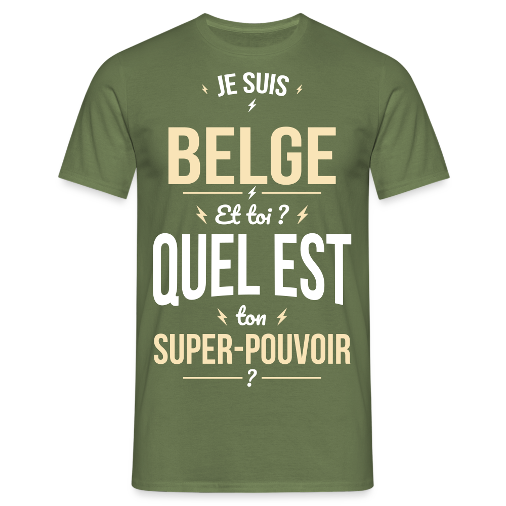 T-shirt Homme - Je suis Belge - Super-pouvoir - vert militaire