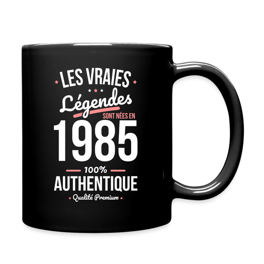 Mug uni - Anniversaire 40 Ans - Les vraies Légendes sont nées en 1985 - noir