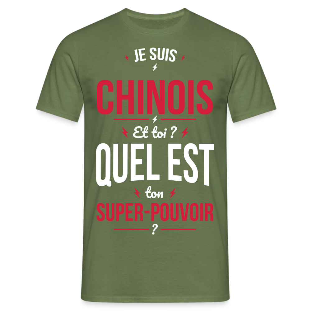 T-shirt Homme - Je suis Chinois - Super-pouvoir - vert militaire