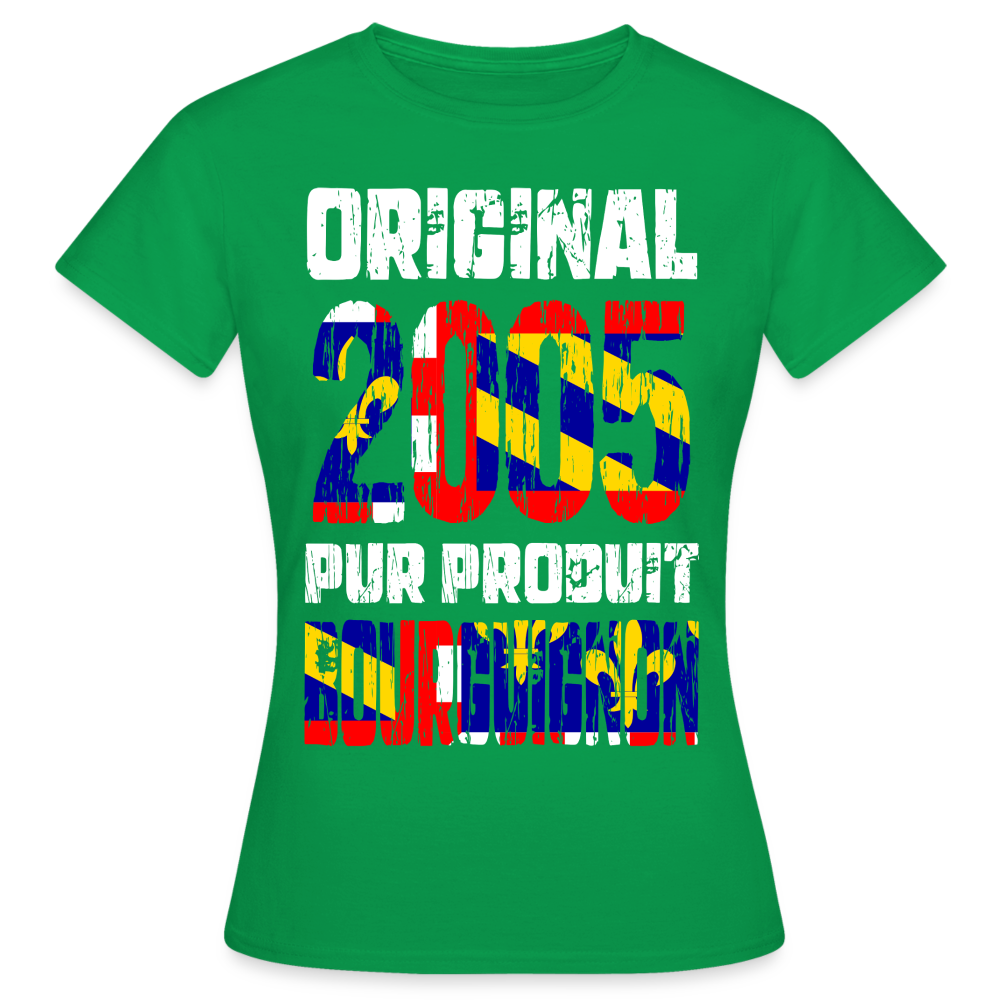 T-shirt Femme - Anniversaire 20 Ans - Original 2005 - Pur produit Bourguignon - vert