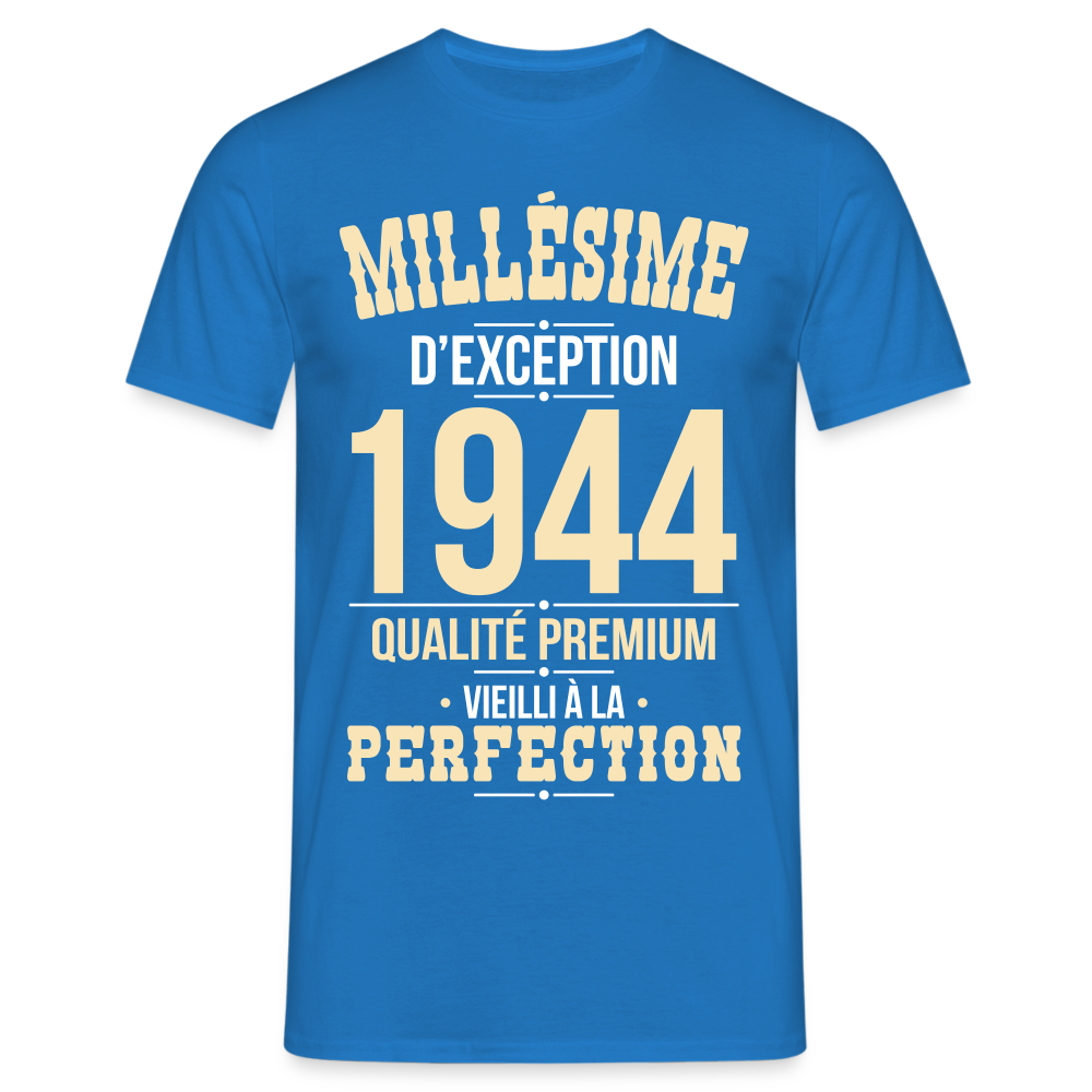 T-shirt Homme - Anniversaire 81 Ans - Millésime 1944 - bleu royal