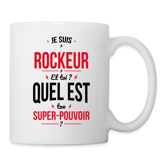 Mug blanc - Je suis rockeur - Super-pouvoir - blanc