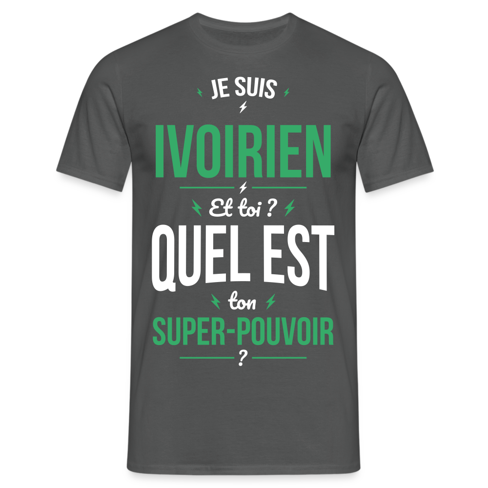 T-shirt Homme - Je suis Ivoirien - Super-pouvoir - charbon