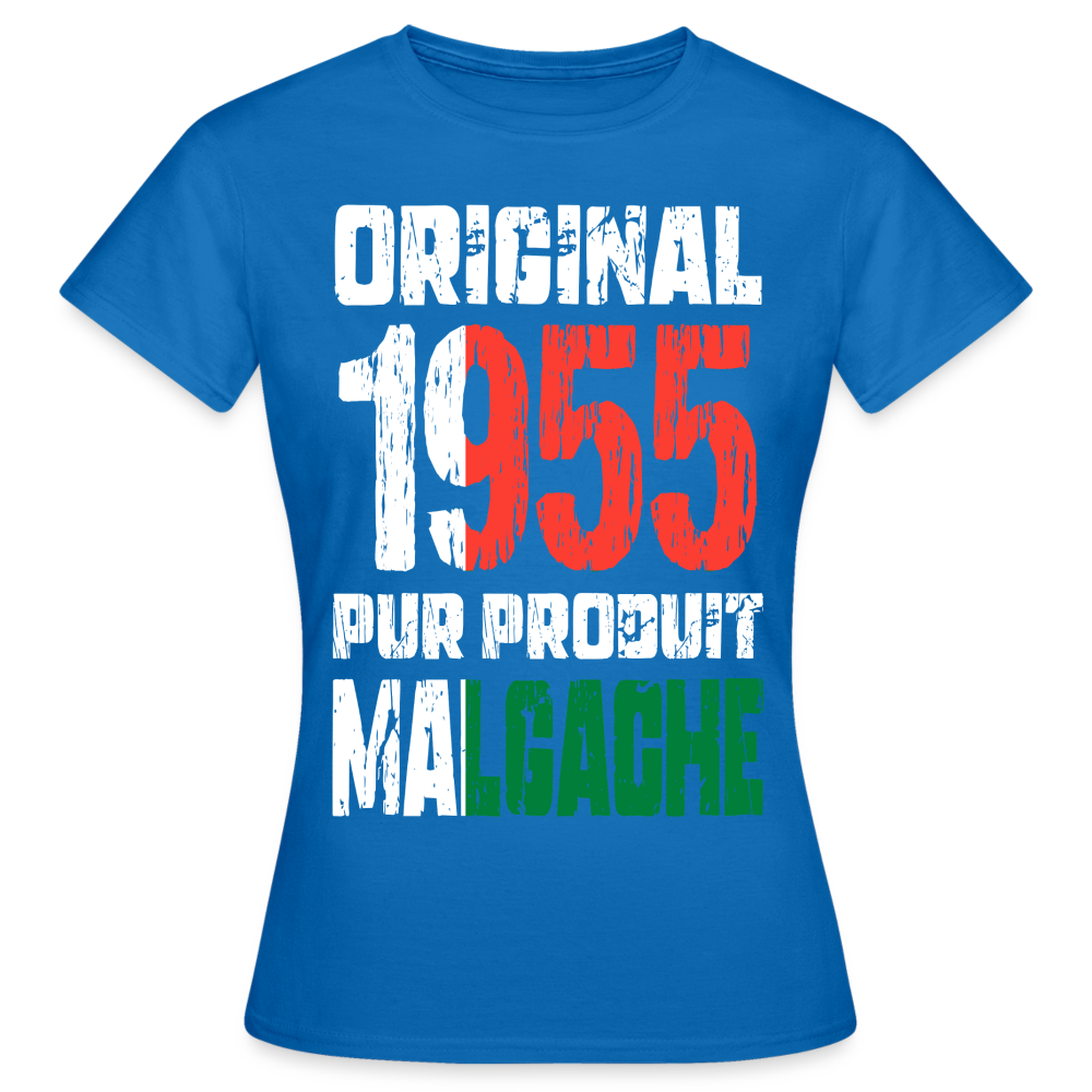 T-shirt Femme - Anniversaire 70 Ans - Original 1955 - Pur produit Malgache - bleu royal