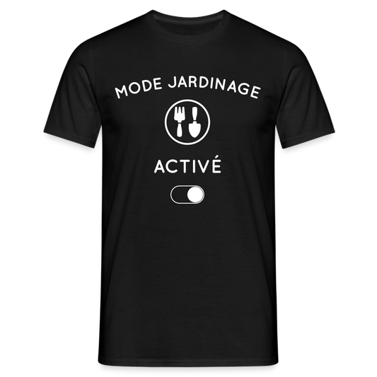 T-shirt Homme - Mode jardinage activé - noir