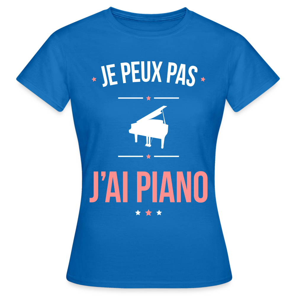 T-shirt Femme - Je peux pas j'ai Piano - bleu royal