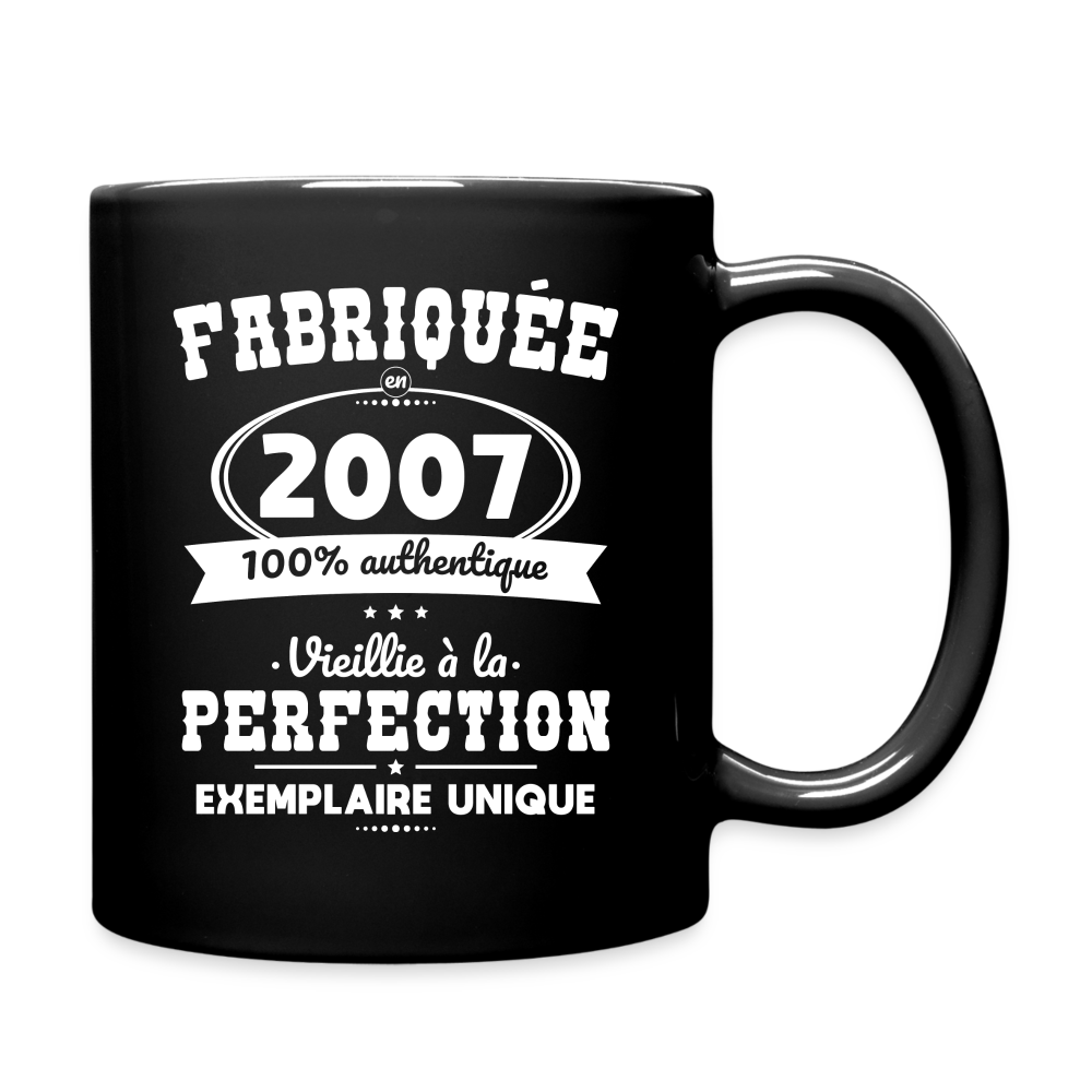 Mug uni - Anniversaire 18 Ans - Fabriquée en 2007 - noir