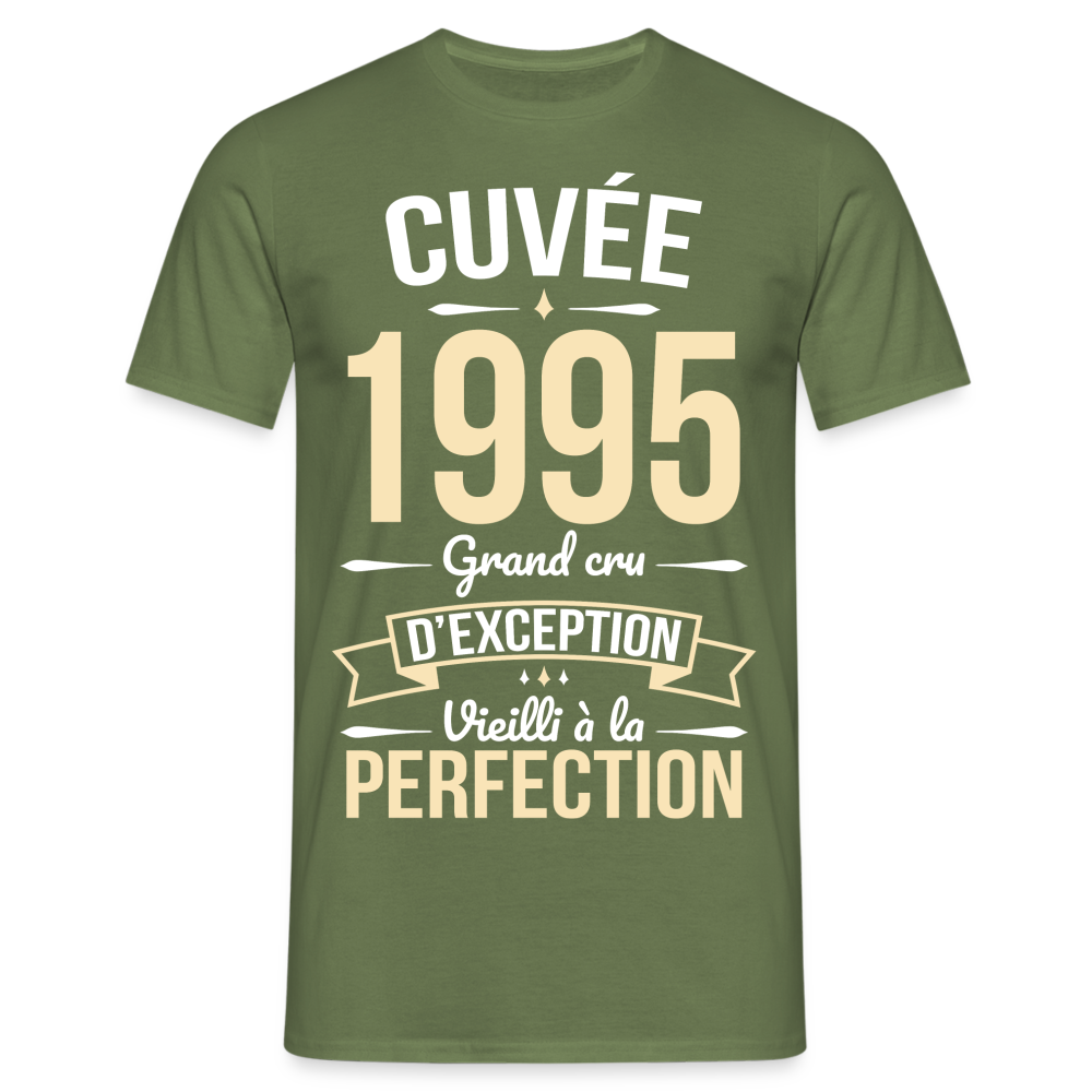 T-shirt Homme - Anniversaire 30 Ans - Cuvée 1995 - vert militaire