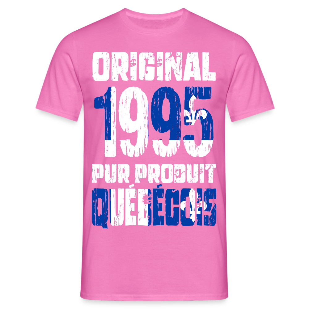 T-shirt Homme - Anniversaire 30 Ans - Original 1995 - Pur produit Québécois - rose