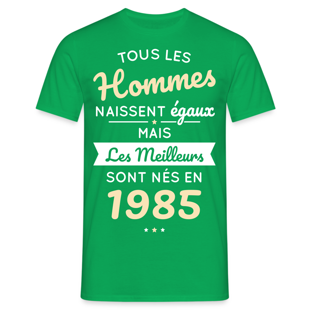 T-shirt Homme - Anniversaire 40 Ans - Les meilleurs sont nés en 1985 - vert