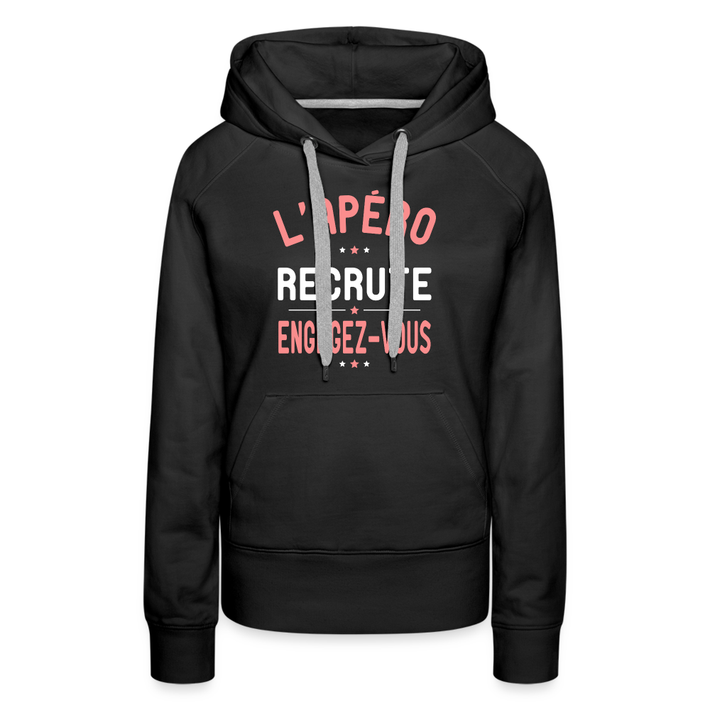 Sweat à capuche Premium Femme - L'apéro recrute - noir