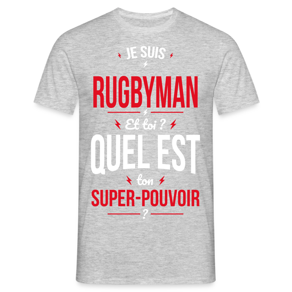 T-shirt Homme - Je suis rugbyman - Super-pouvoir - gris chiné