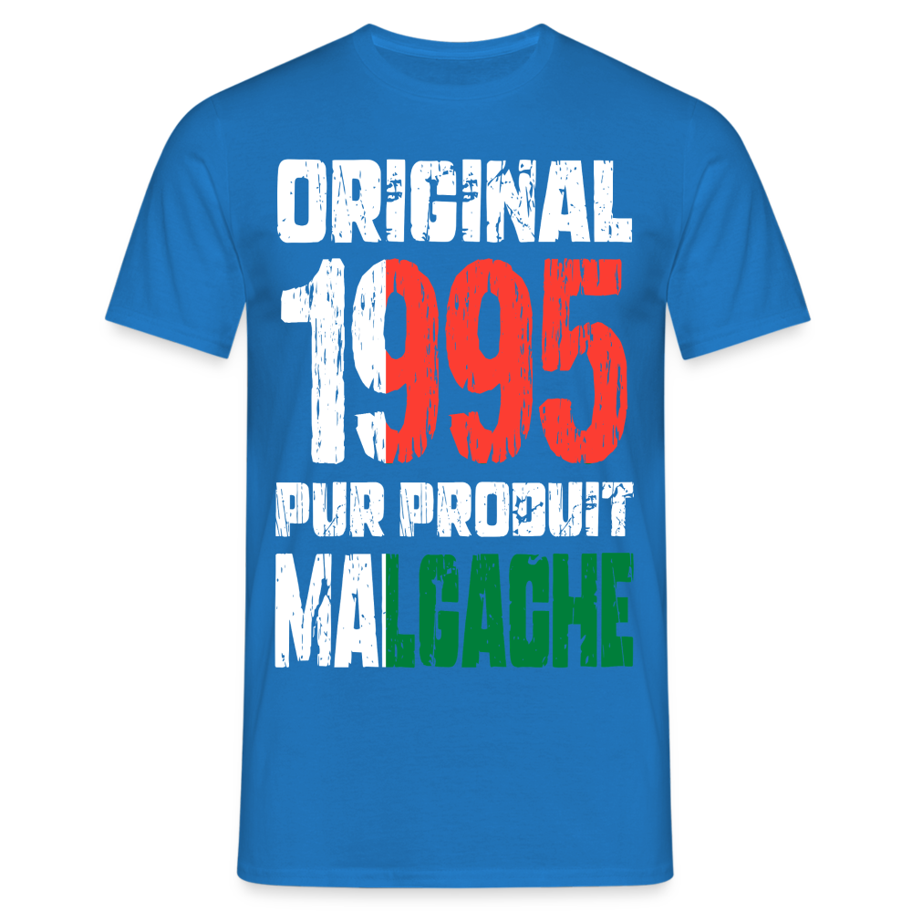 T-shirt Homme - Anniversaire 30 Ans - Original 1995 - Pur produit Malgache - bleu royal