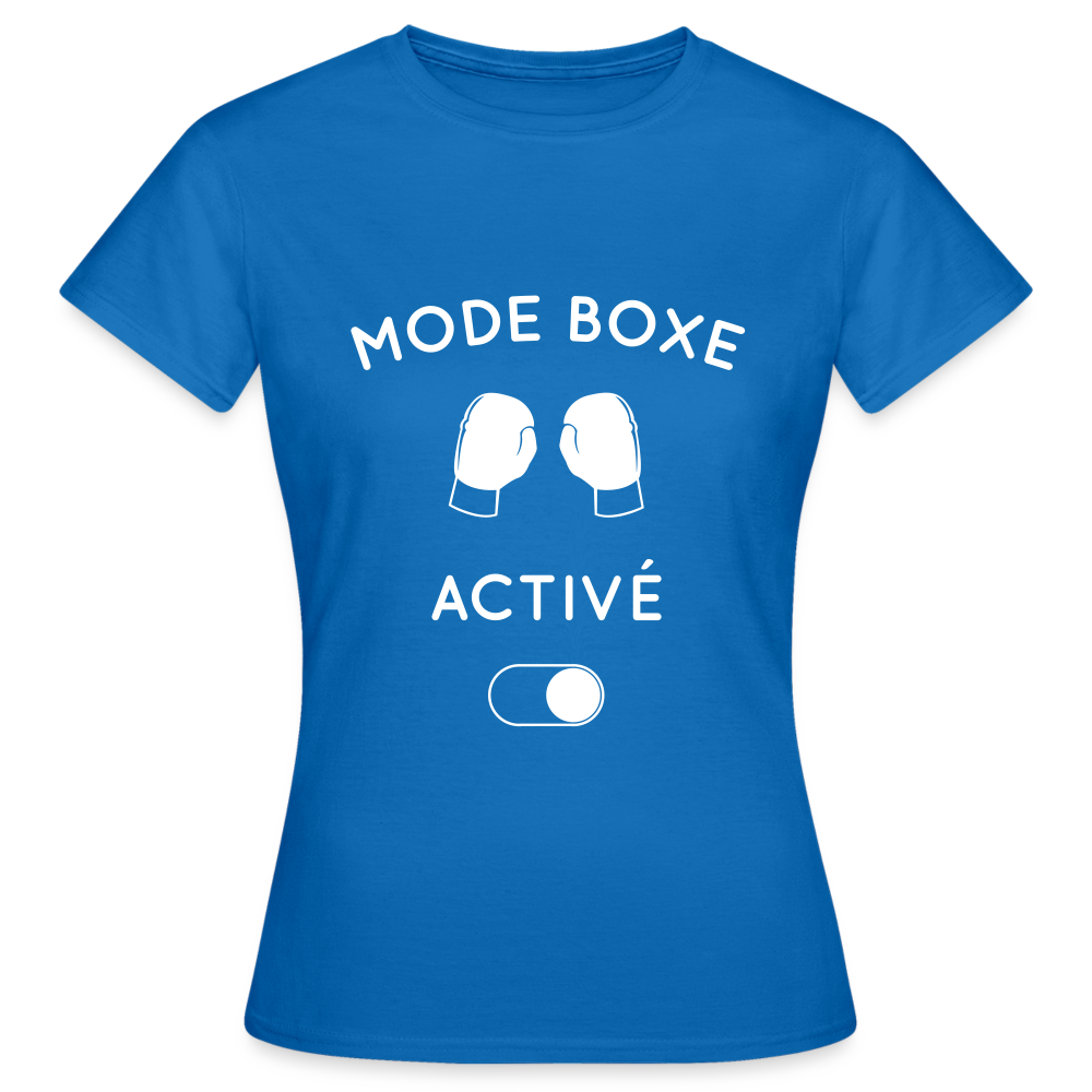 T-shirt Femme - Mode boxe activé - bleu royal