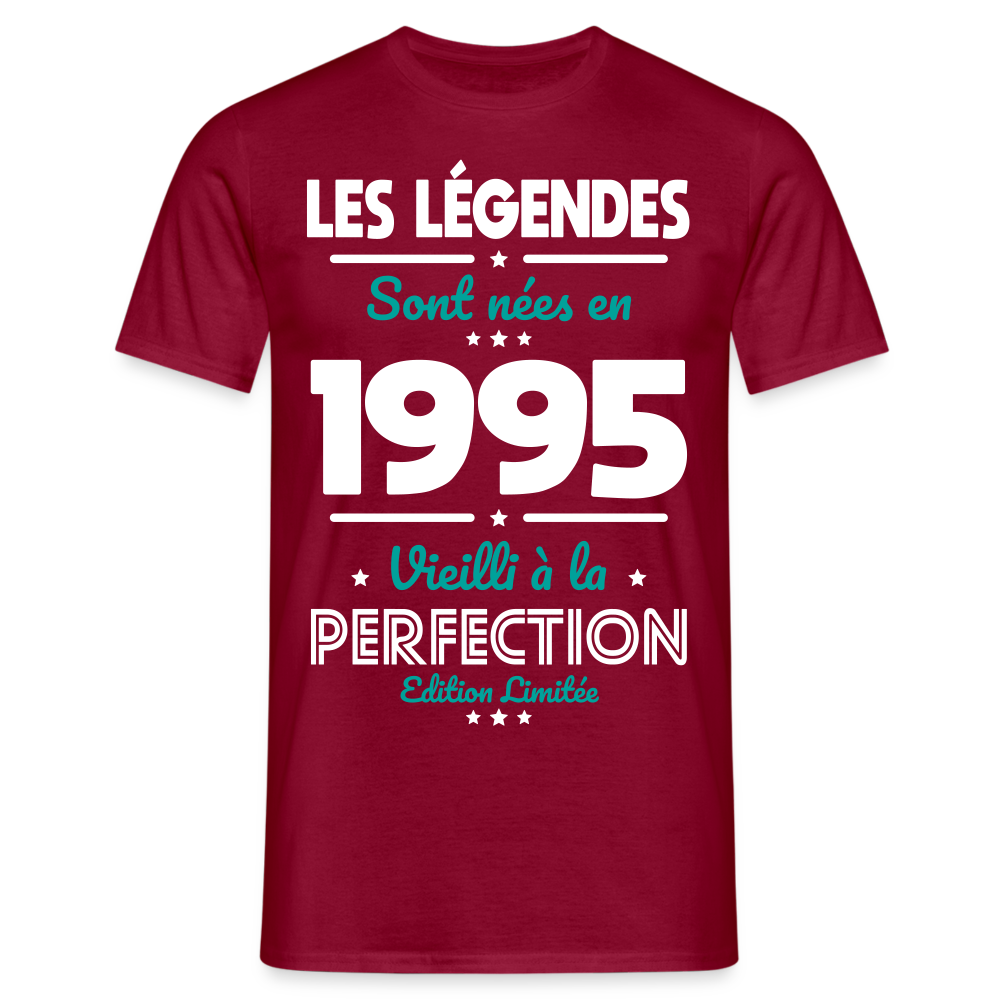 T-shirt Homme - Anniversaire 30 Ans - Les Légendes sont nées en 1995 - rouge brique