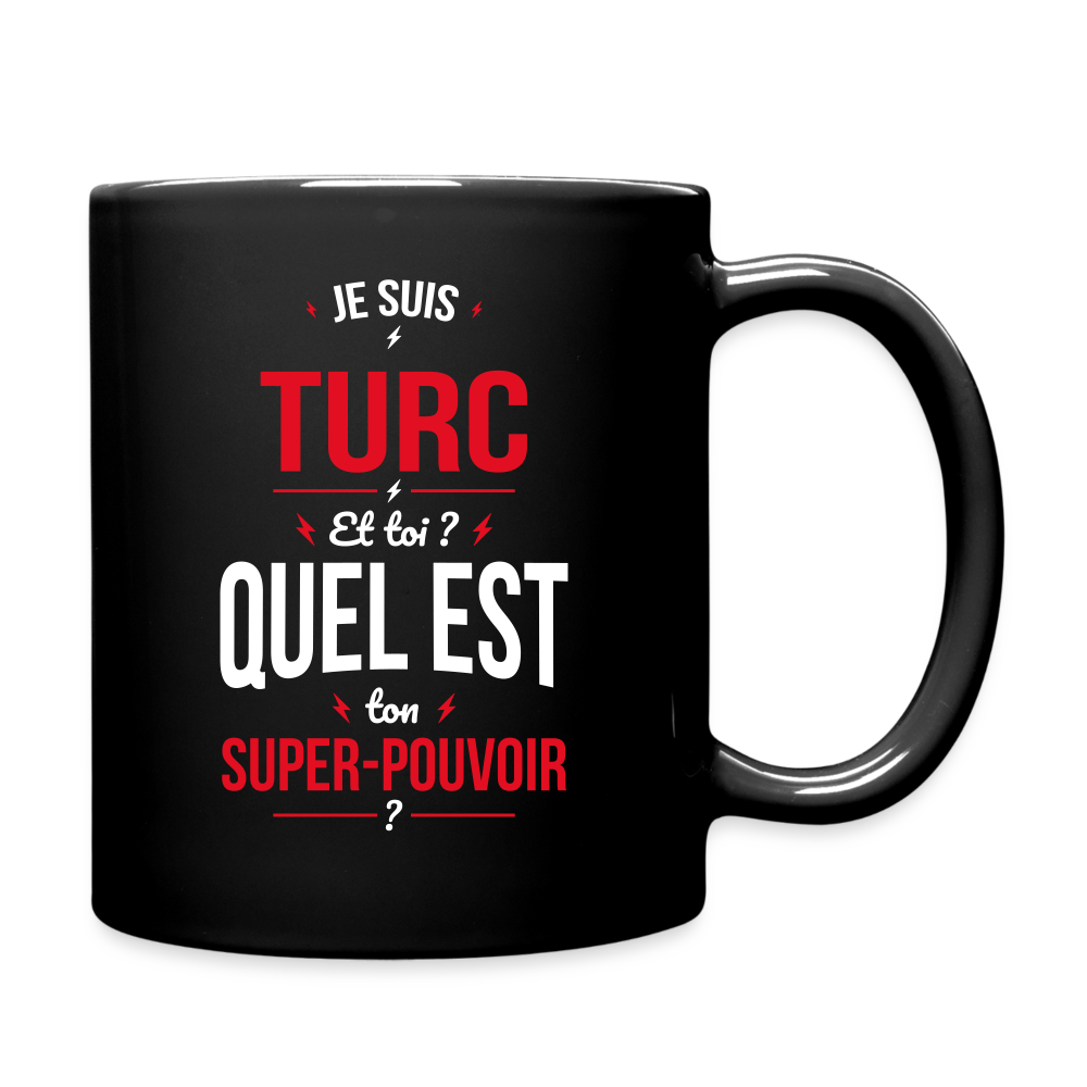 Mug uni - Je suis Turc - Super-pouvoir - noir