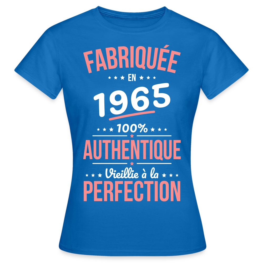 T-shirt Femme - Anniversaire 60 Ans - Fabriquée en 1965 - bleu royal