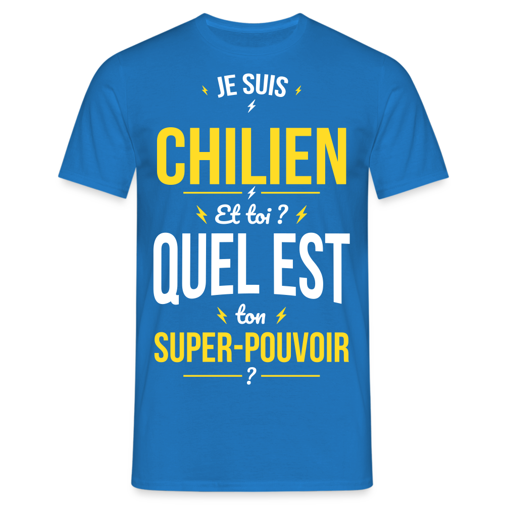 T-shirt Homme - Je suis Chilien - Super-pouvoir - bleu royal