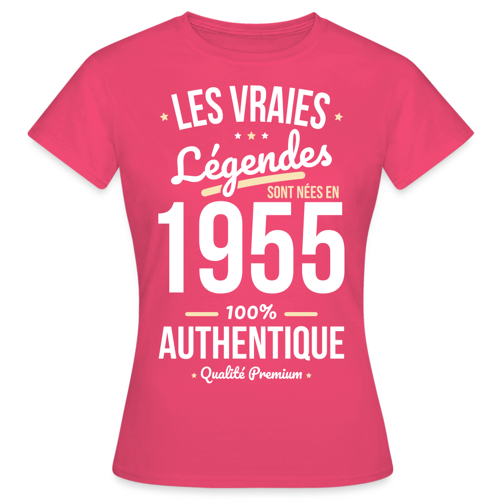 T-shirt Femme - Anniversaire 70 Ans - Les vraies Légendes sont nées en 1955 - rose azalée