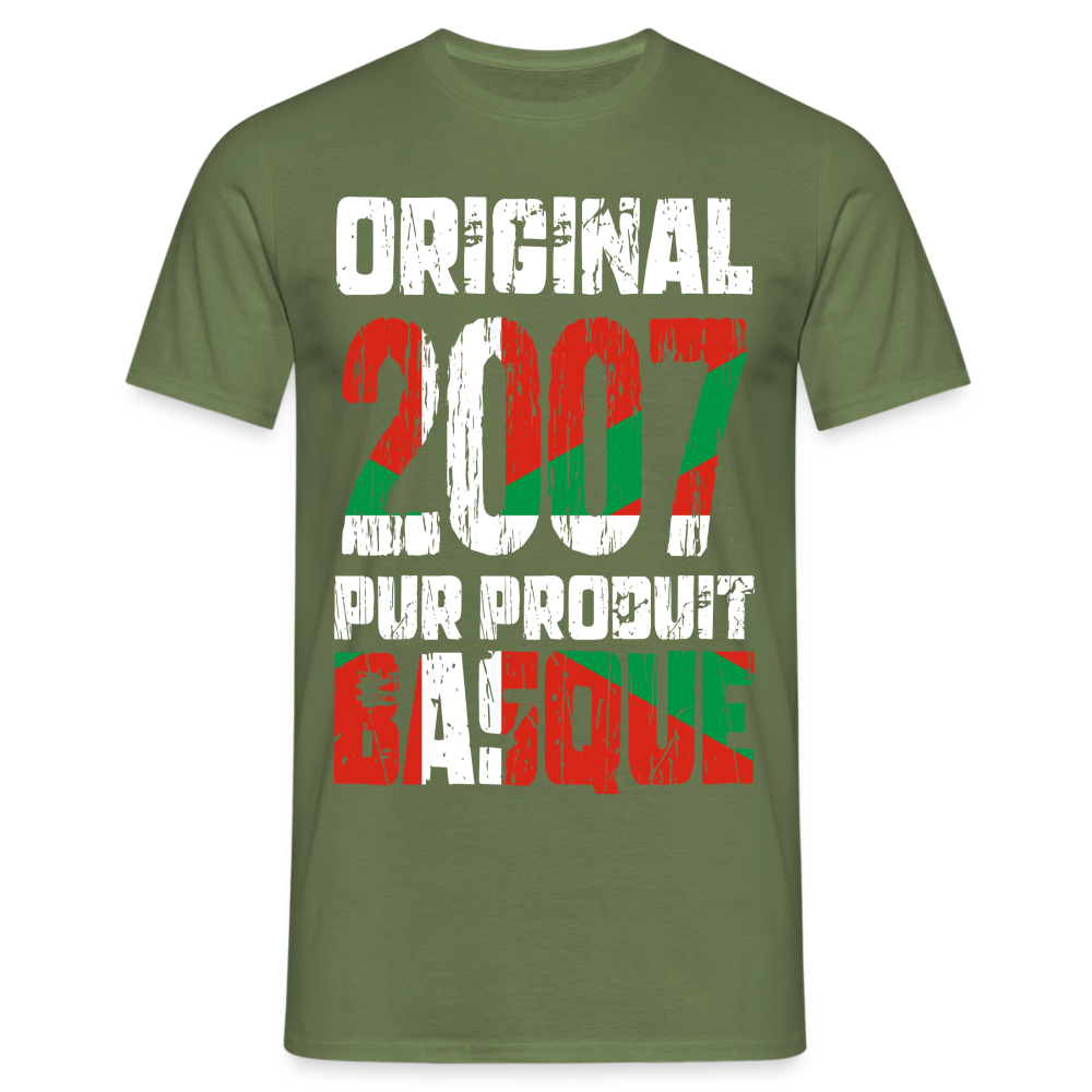 T-shirt Homme - Anniversaire 18 Ans - Original 2007 - Pur produit Basque - vert militaire