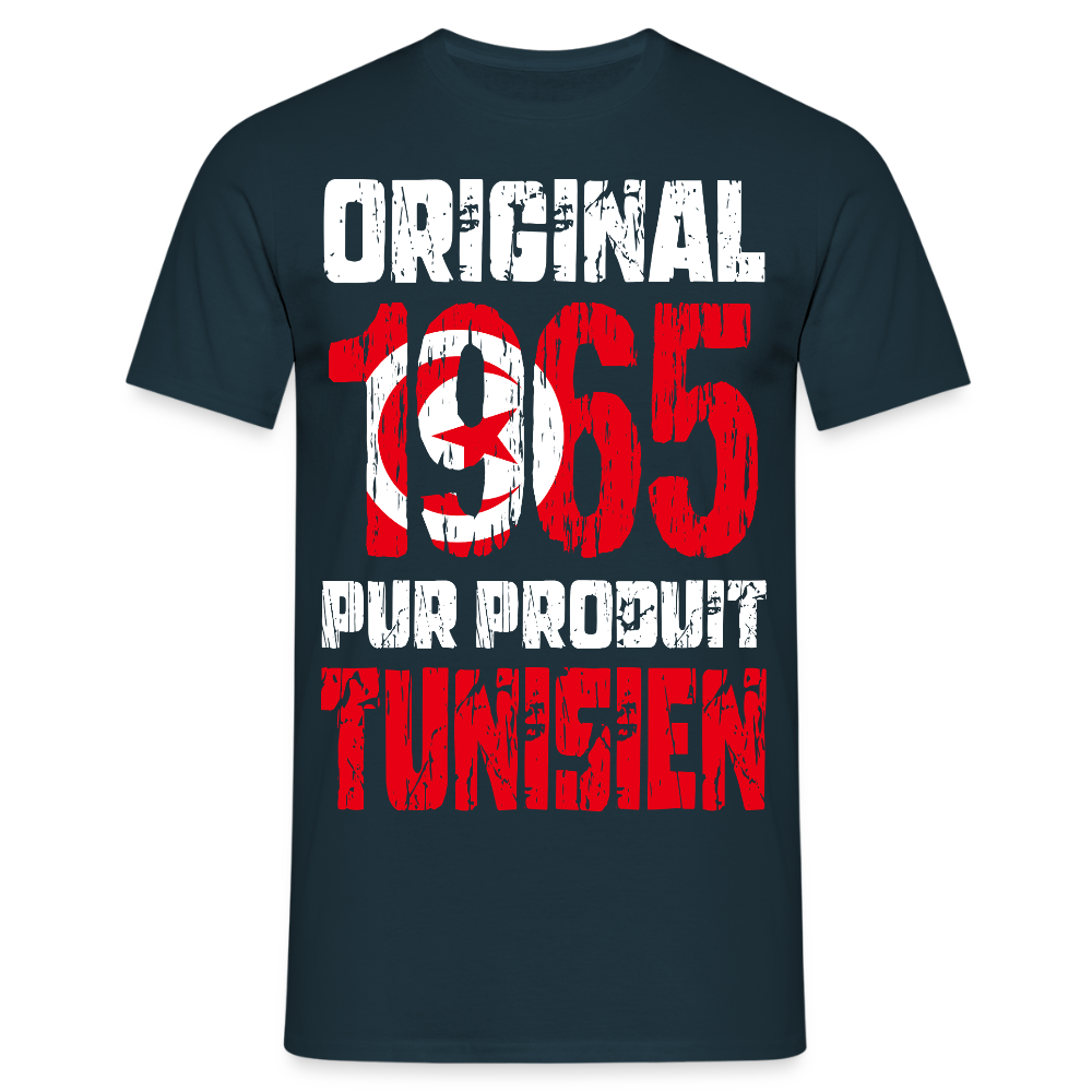 T-shirt Homme - Anniversaire 60 Ans - Original 1965 - Pur produit Tunisien - marine