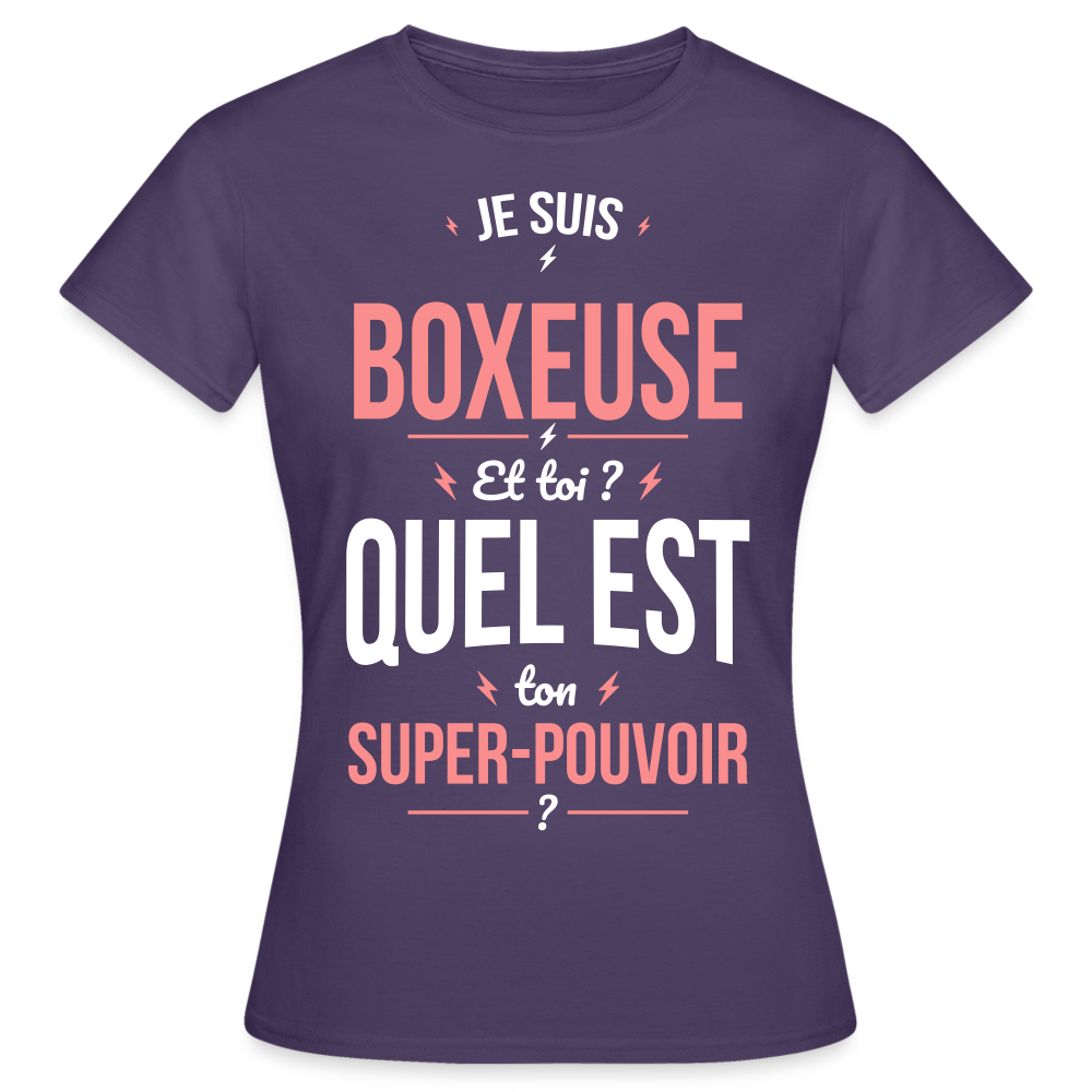 T-shirt Femme - Je suis boxeuse - Super-pouvoir - violet foncé