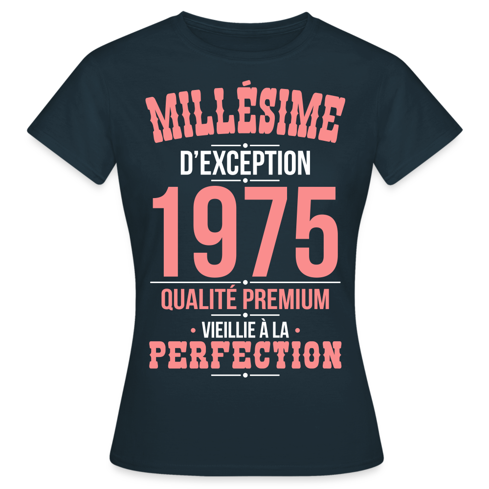 T-shirt Femme - Anniversaire 50 Ans - Millésime 1975 - marine