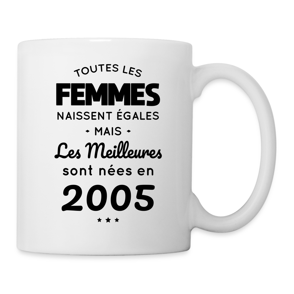 Mug blanc - Anniversaire 20 Ans - Les meilleures sont nées en 2005 - blanc