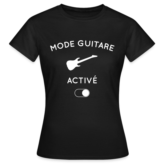 T-shirt Femme - Mode guitare activé - noir