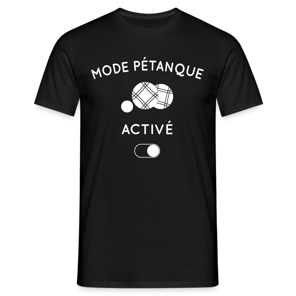 T-shirt Homme - Mode pétanque activé - noir