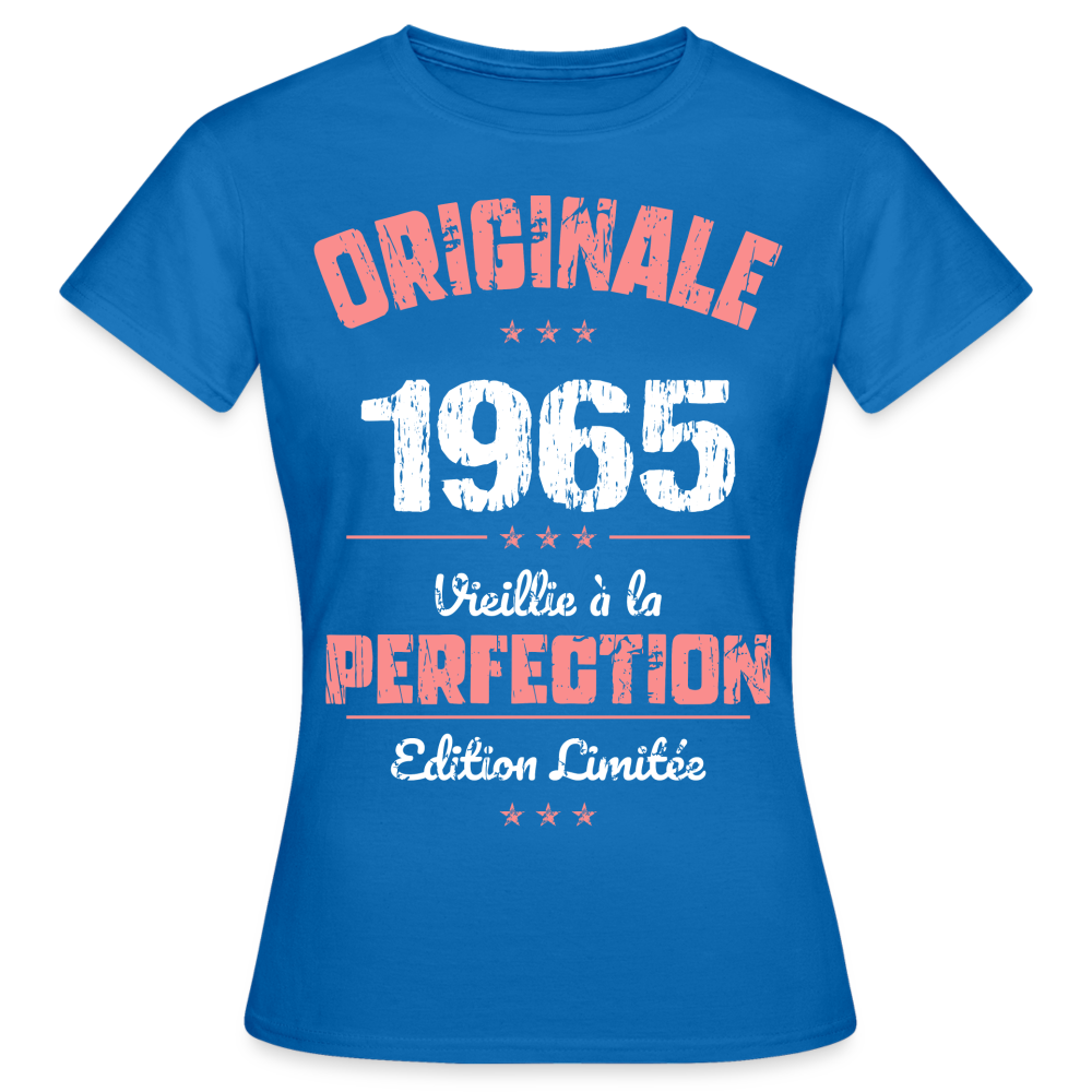 T-shirt Femme - Anniversaire 60 Ans - Originale 1965 - bleu royal