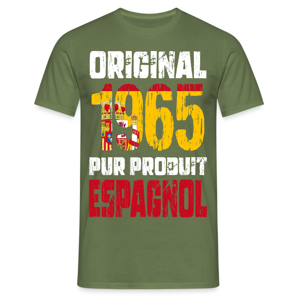 T-shirt Homme - Anniversaire 60 Ans - Original 1965 - Pur produit Espagnol - vert militaire