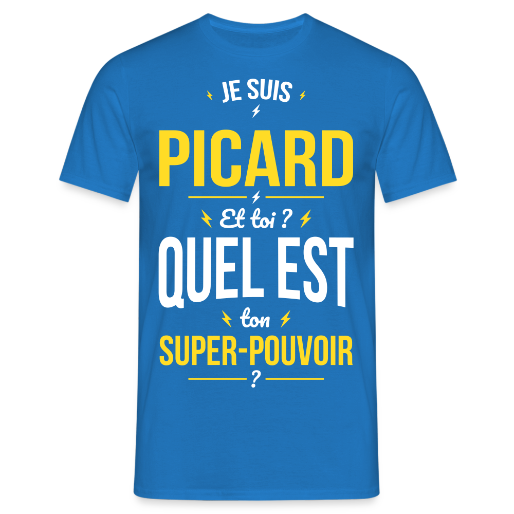 T-shirt Homme - Je suis Picard - Super-pouvoir - bleu royal