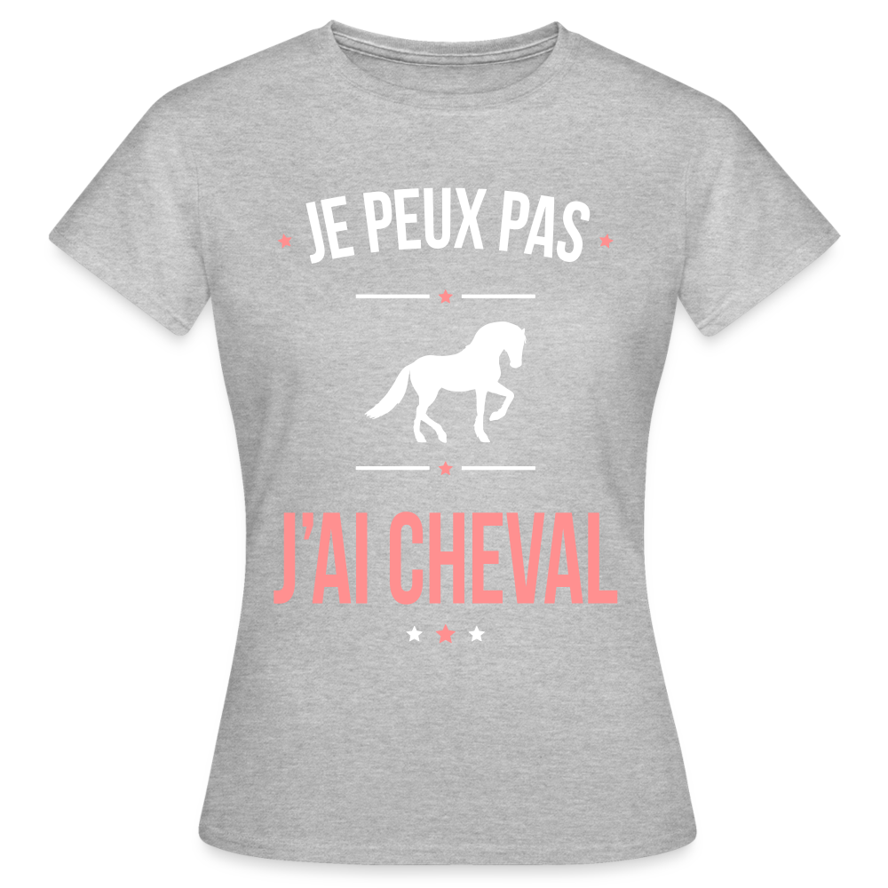 T-shirt Femme - Je peux pas j'ai Cheval - gris chiné