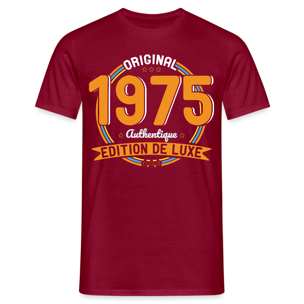 T-shirt Homme - Anniversaire 50 Ans - Original 1975 Authentique - rouge brique