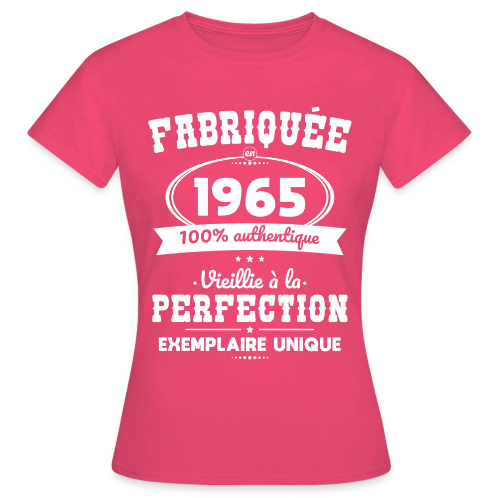 T-shirt Femme - Anniversaire 60 Ans - Fabriquée en 1965 - rose azalée